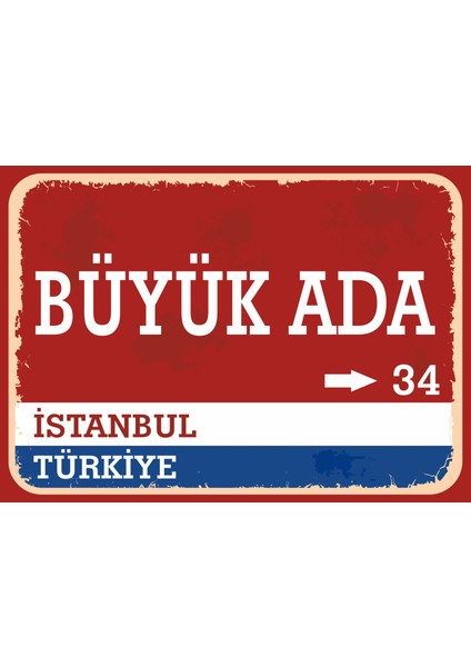 Istanbul Büyük Ada Retro Sokak Yön Tabelası Vintage Pvc Dekota Uv Poster Yapışkanlı 35X25