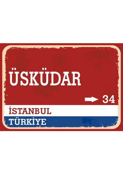 Istanbul Üsküdar Retro Sokak Yön Tabelası Vintage Pvc Dekota Uv Poster Yapışkanlı 35X25
