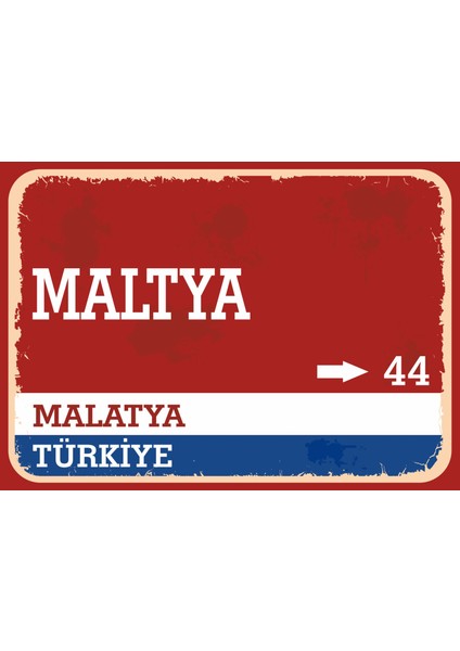 Malatya Retro Sokak Yön Tabelası Vintage Pvc Dekota Uv Poster Yapışkanlı 35X25