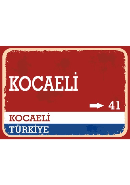Kocaeli Retro Sokak Yön Tabelası Vintage Pvc Dekota Uv Poster Yapışkanlı 35X25