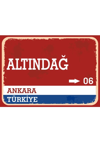 Ankara Altındağ Retro Sokak Yön Tabelası Vintage Pvc Dekota Uv Poster Yapışkanlı 35X25