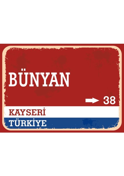 Kayseri Bünyan Retro Sokak Yön Tabelası Vintage Pvc Dekota Uv Poster Yapışkanlı 35X25