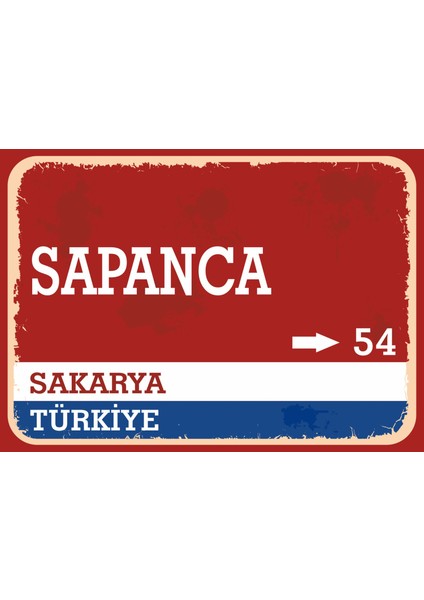 Sakarya Sapanca Retro Sokak Yön Tabelası Vintage Pvc Dekota Uv Poster Yapışkanlı 35X25