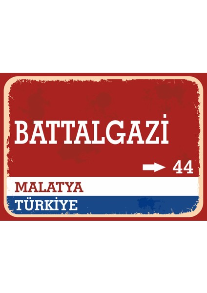 Malatya Battalgazi Retro Sokak Yön Tabelası Vintage Pvc Dekota Uv Poster Yapışkanlı 35X25