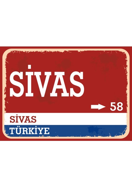 Sivas Retro Sokak Yön Tabelası Vintage Pvc Dekota Uv Poster Yapışkanlı 35X25