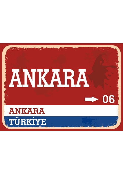 Ankara #2 Retro Sokak Yön Tabelası Vintage Pvc Dekota Uv Poster Yapışkanlı 35X25