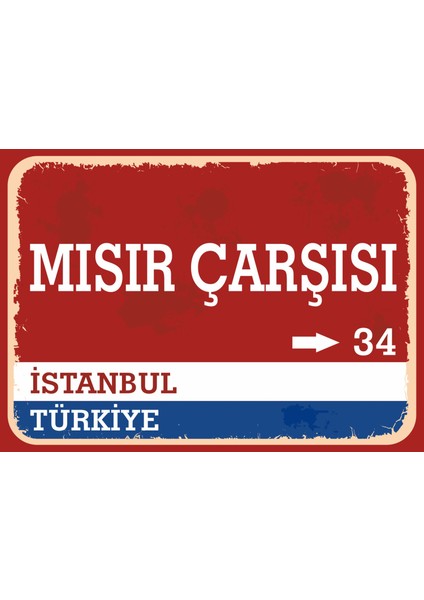 Istanbul Mısır Çarşısı Retro Sokak Yön Tabelası Vintage Pvc Dekota Uv Poster Yapışkanlı 35X25