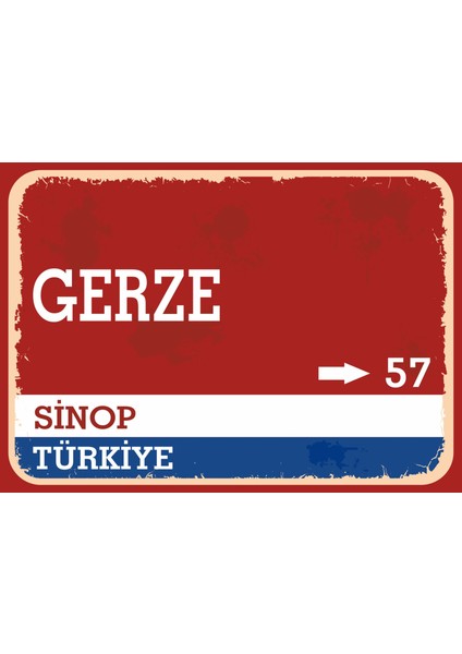 Sinop Gerze Retro Sokak Yön Tabelası Vintage Pvc Dekota Uv Poster Yapışkanlı 35X25