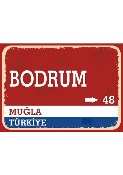 Muğla Bodrum Retro Sokak Yön Tabelası Vintage Pvc Dekota Uv Poster Yapışkanlı 35X25