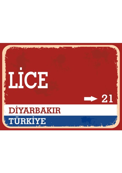 Diyarbakır Lice Retro Sokak Yön Tabelası Vintage Pvc Dekota Uv Poster Yapışkanlı 35X25