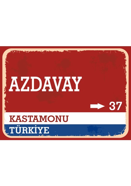 Kasyamonu Azdavay Retro Sokak Yön Tabelası Vintage Pvc Dekota Uv Poster Yapışkanlı 35X25