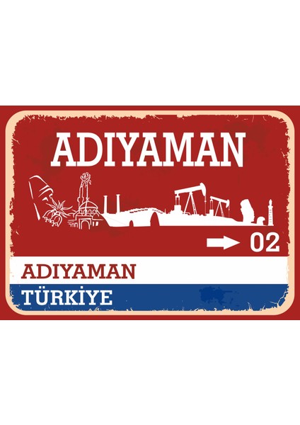 Adıyaman #2 Retro Sokak Yön Tabelası Vintage Pvc Dekota Uv Poster Yapışkanlı 35X25