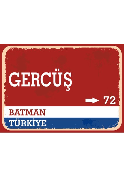 Batman Gercüş Retro Sokak Yön Tabelası Vintage Pvc Dekota Uv Poster Yapışkanlı 35X25