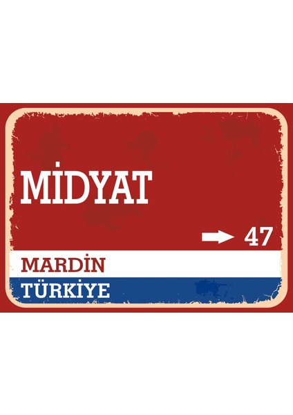 Mardin Midyat Retro Sokak Yön Tabelası Vintage Pvc Dekota Uv Poster Yapışkanlı 35X25