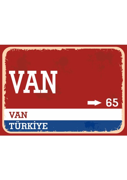 Van Retro Sokak Yön Tabelası Vintage Pvc Dekota Uv Poster Yapışkanlı 35X25