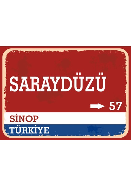 Sinop Saraydüzü Retro Sokak Yön Tabelası Vintage Pvc Dekota Uv Poster Yapışkanlı 35X25