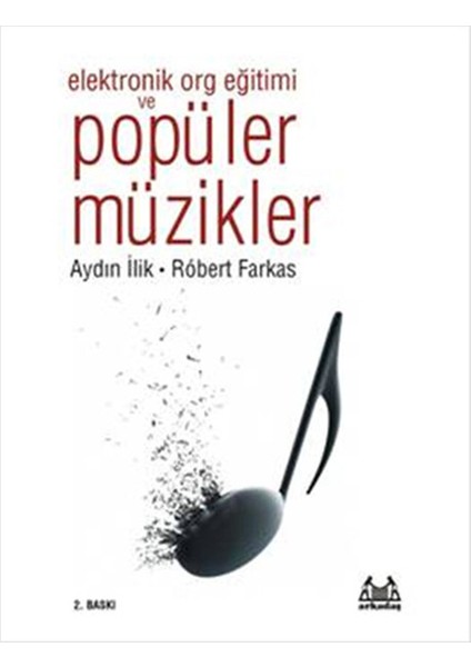Elektronik Org Eğitimi ve Popüler Müzikler