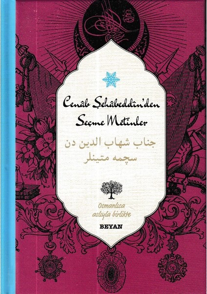 Cenab Şahabeddin'den Seçme Metinler (Osmanlıca-Türkçe) (Ciltli)