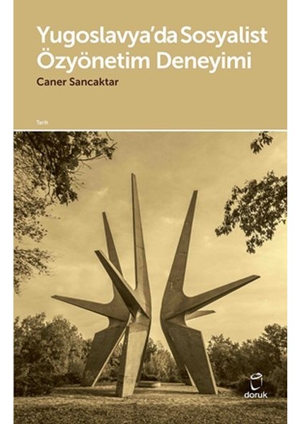 Yugoslavya’da Sosyalist Özyönetim Deneyimi