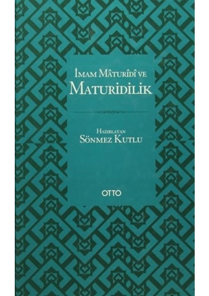 Imam Maturidi ve Maturidilik