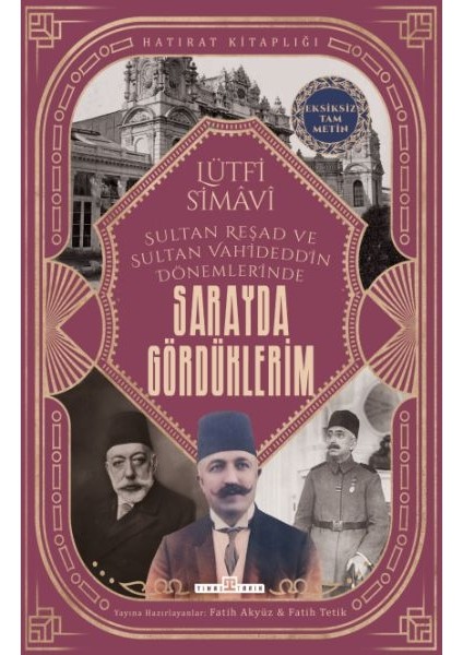 Sarayda Gördüklerim