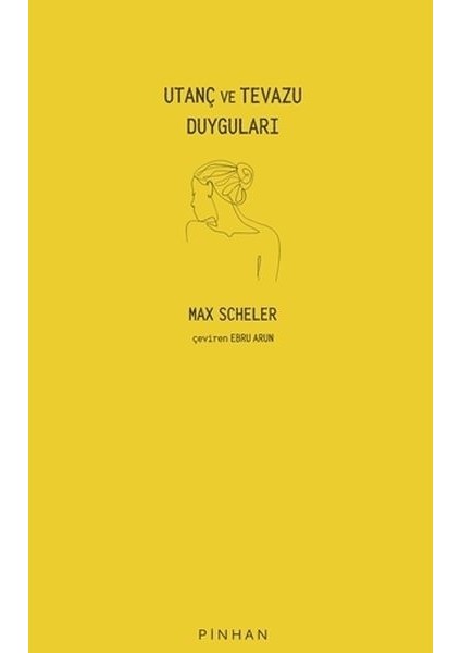 Utanç ve Tevazu Duyguları