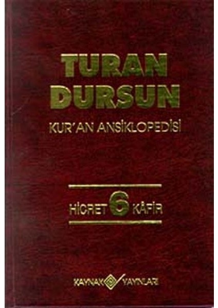 Kur’an Ansiklopedisi Cilt 6 Hicret-Kafir