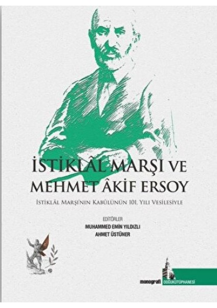 Istiklal Marşı ve Mehmet Akif Ersoy