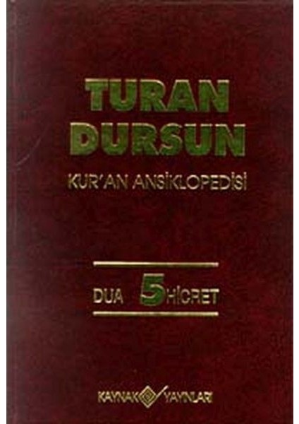 Kur’an Ansiklopedisi Cilt 5 Dua-Hicret
