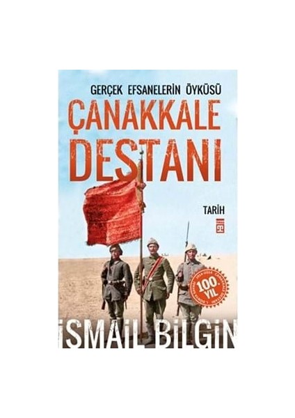 Çanakkale Destanı - Timaş Yayınları