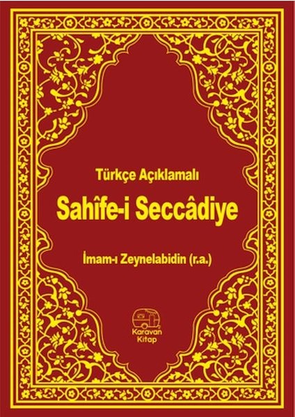 Türkçe Açıklamalı Sahife-I Seccadiye