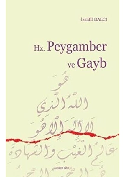 Hz. Peygamber ve Gayb