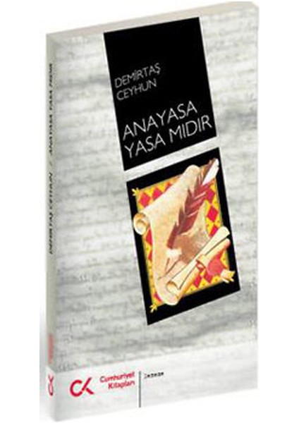 Anayasa Yasa Mıdır?