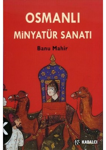 Osmanlı Minyatür Sanatı