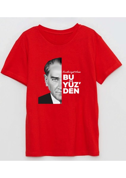 Cumhuriyet Varsa Bu Yüz'den Atatürk ve 29 Ekim Baskılı Çocuk T-Shirt