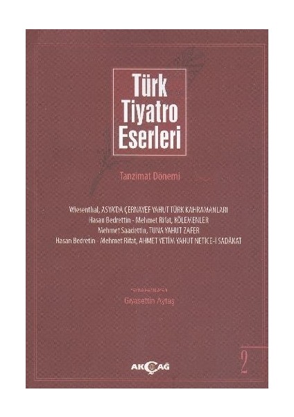 Türk Tiyatro Eserleri 2 / Tanzimat Dönemi