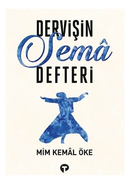 Dervişin Sema Defteri