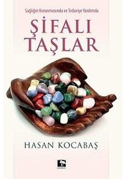 Şifalı Taşlar