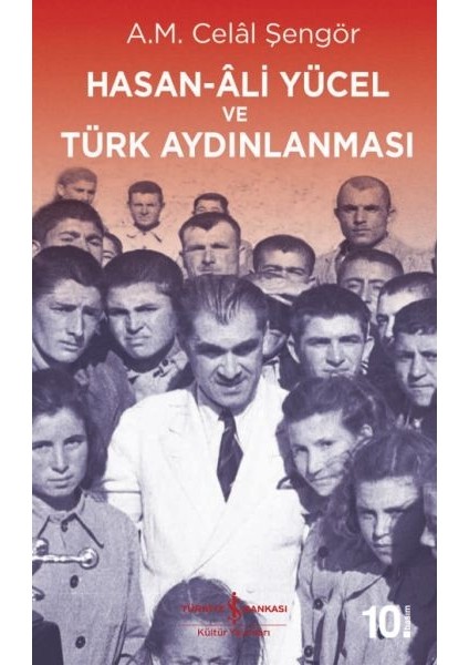 Hasan-Ali Yücel ve Türk Aydınlanması