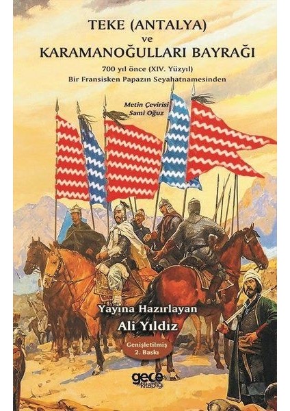 Teke (Antalya) ve Karamanoğulları Bayrağı