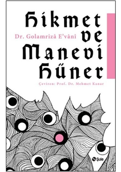 Hikmet ve Manevi Hüner