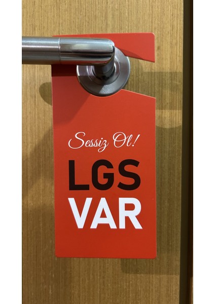 Lgs Öğrencisi Hediye Kapı Uyarı Yazısı - (2 Adet ) Lgs Var - Lütfen Rahatsız Etmeyin