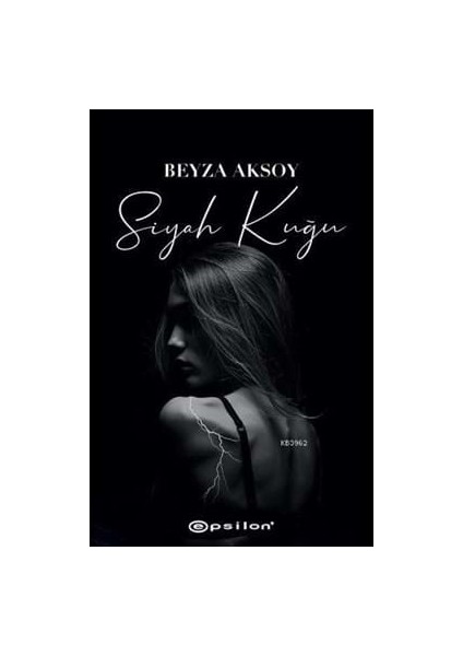 Siyah Kuğu (Ciltli)-Epsilon Yayınları