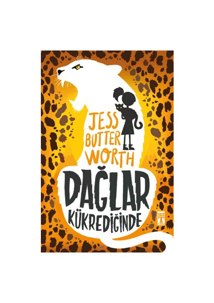 Dağlar Kükrediğinde - Timaş Yayınları