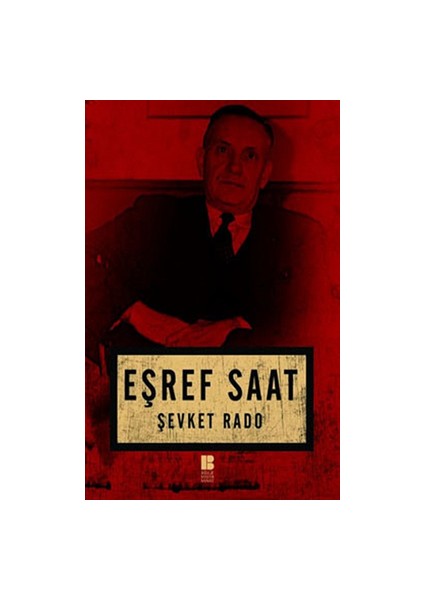 Eşref Saat - Bilge Kültür Sanat Yayınları