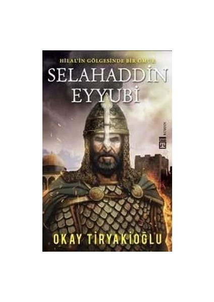 Selahaddin Eyyubi-Timaş Yayınları