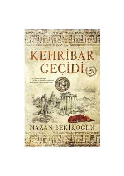 Kehribar Geçidi - Timaş Yayınları