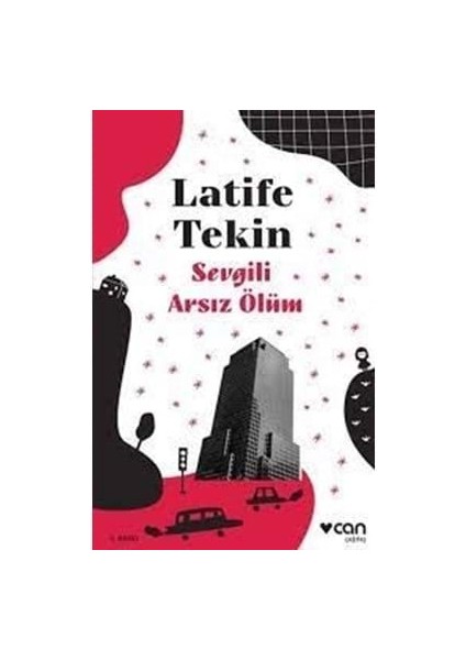 Sevgili Arsız Gönlüm- Can Yayınları