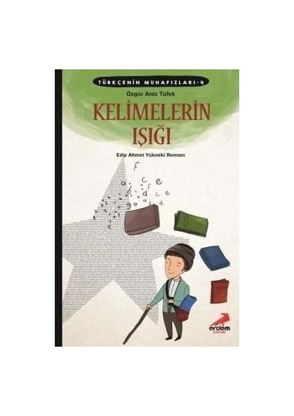 Kelimelerin Işığı - Erdem Yayınları