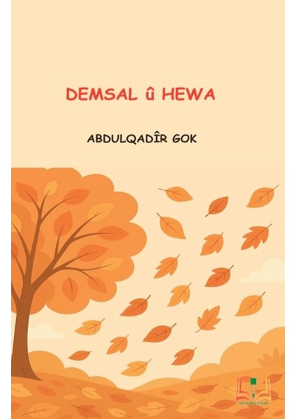 Demsal Û Heva